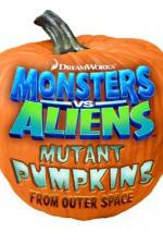 Watch Monsters vs Aliens: Mutant Pumpkins from Outer Space Sockshare