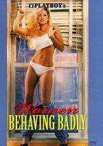 Watch Playboy: Women Behaving Badly Sockshare