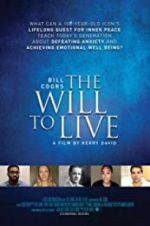 Watch Bill Coors: The Will to Live Sockshare