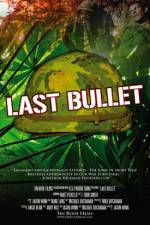 Watch The Last Bullet Sockshare