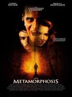 Watch Metamorphosis Sockshare