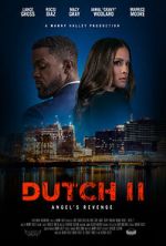 Watch Dutch II: Angel\'s Revenge Sockshare