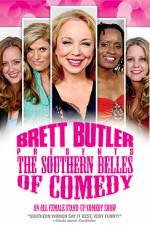 Watch Brett Butler Presents the Southern Belles of Comedy Sockshare