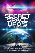 Watch Secret Space UFOs - In the Beginning Sockshare