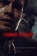 Watch Night Shoot Sockshare