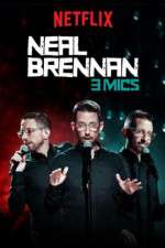 Watch Neal Brennan: 3 Mics Sockshare