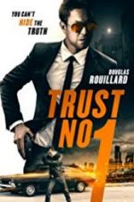 Watch Trust No 1 Sockshare