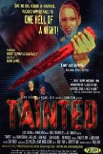 Watch Tainted Sockshare