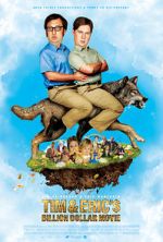 Watch Tim and Eric's Billion Dollar Movie Sockshare
