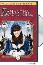 Watch Samantha An American Girl Holiday Sockshare
