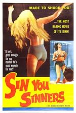 Watch Sin You Sinners Sockshare