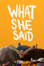 Watch What She Said Sockshare