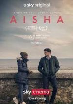 Watch Aisha Sockshare