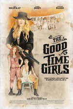 Watch The Good Time Girls Sockshare