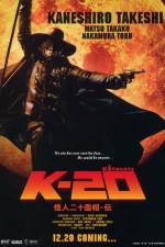 Watch K-20: Kaijin niju menso den Sockshare