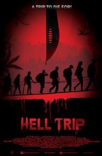 Watch Hell Trip Sockshare