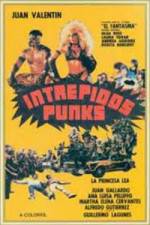 Watch Intrepidos Punks Sockshare