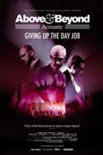 Watch Above & Beyond Acoustic - Giving Up The Day Job Sockshare