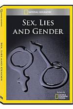 Watch National Geographic Explorer : Sex, Lies, and Gender Sockshare