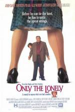 Watch Only the Lonely Sockshare