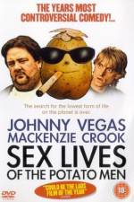 Watch Sex Lives of the Potato Men Sockshare