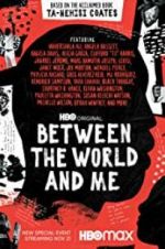 Watch Between the World and Me Sockshare