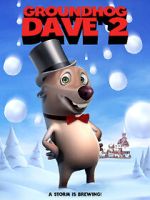 Watch Groundhog Dave 2 Sockshare