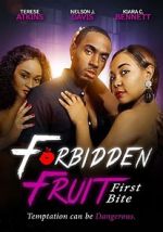 Watch Forbidden Fruit: First Bite Sockshare