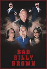Watch Bad Billy Brown Sockshare