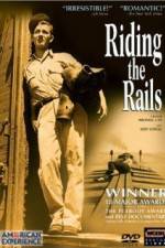 Watch Riding the Rails Sockshare