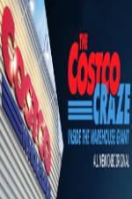Watch The Costco Craze Inside the Warehouse Giant Sockshare