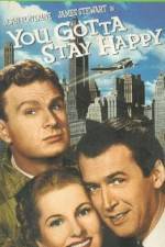 Watch You Gotta Stay Happy Sockshare