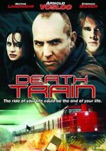 Watch Death Train Sockshare