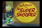Watch The Super Snooper (Short 1952) Sockshare