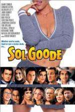 Watch Sol Goode Sockshare