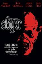 Watch Slayer Sockshare