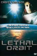 Watch Lethal Orbit Sockshare