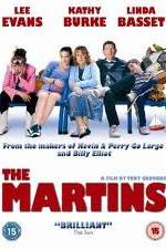 Watch The Martins Sockshare