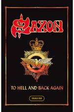 Watch Saxon To Hell And Back Again Sockshare