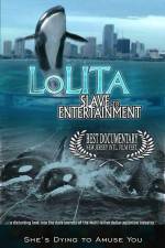 Watch Lolita Slave to Entertainment Sockshare
