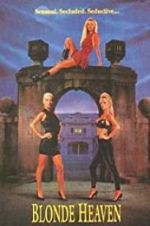 Watch Blonde Heaven Sockshare