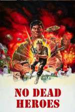 Watch No Dead Heroes Sockshare