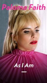 Watch Paloma Faith: As I Am Sockshare