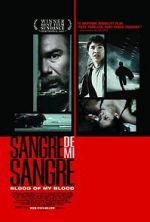 Watch Sangre de mi sangre Sockshare