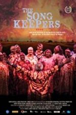 Watch The Song Keepers Sockshare