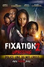 Watch Fixation 2 UpRising Sockshare
