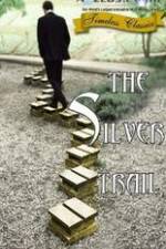 Watch The Silver Trail Sockshare