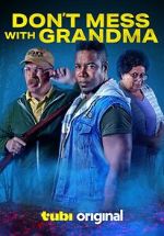 Watch Don\'t Mess with Grandma Merdb