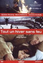 Watch Tout un hiver sans feu Sockshare