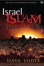 Watch Israel, Islam, and Armageddon Sockshare